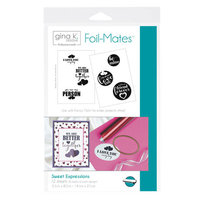 Sweet Expression - Gina K. Designs Foil-Mates 